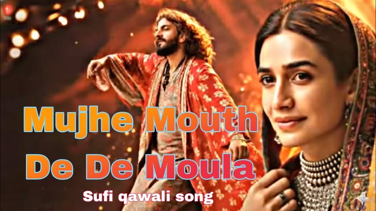 Mejhe Mouth De De Moula Sufi qawali emotional 😭 song 