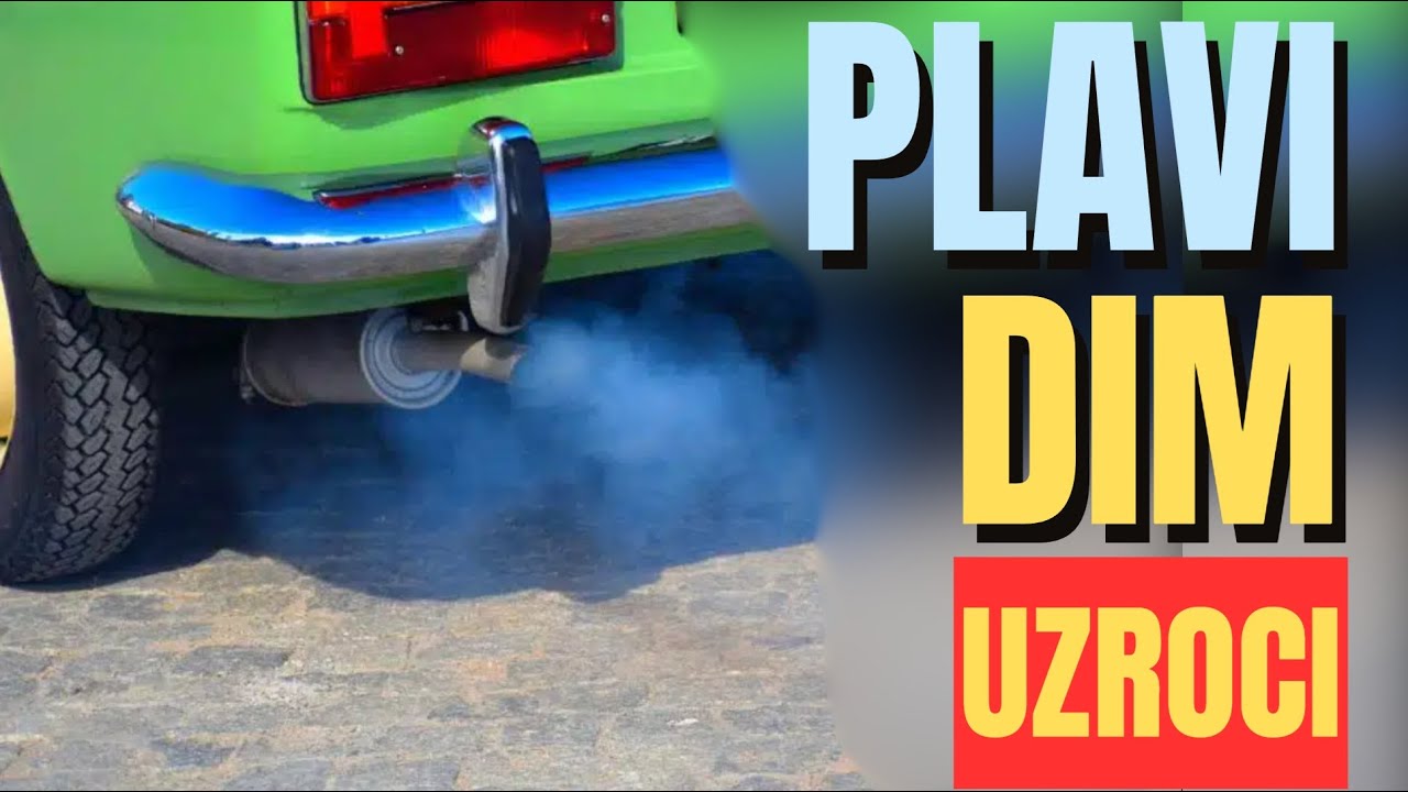 Plavi Dim Iz Auspuha - 6 uobičajenih uzroka & kako popraviti