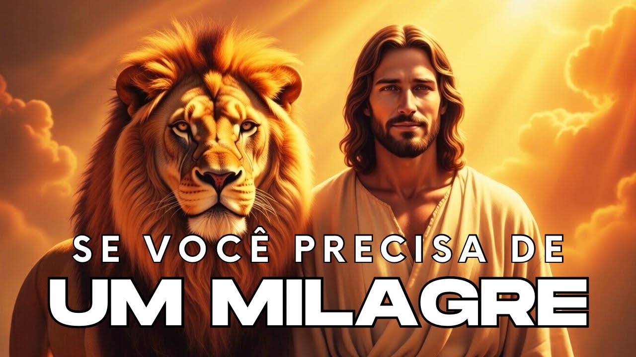 SE VOCÊ PRECISA DE UM MILAGRE | Louvores que Tocam a Alma