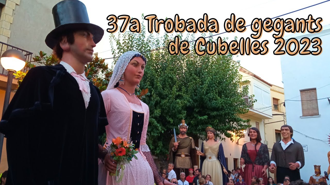 37a Trobada de gegants de Cubelles (30/7/2023)