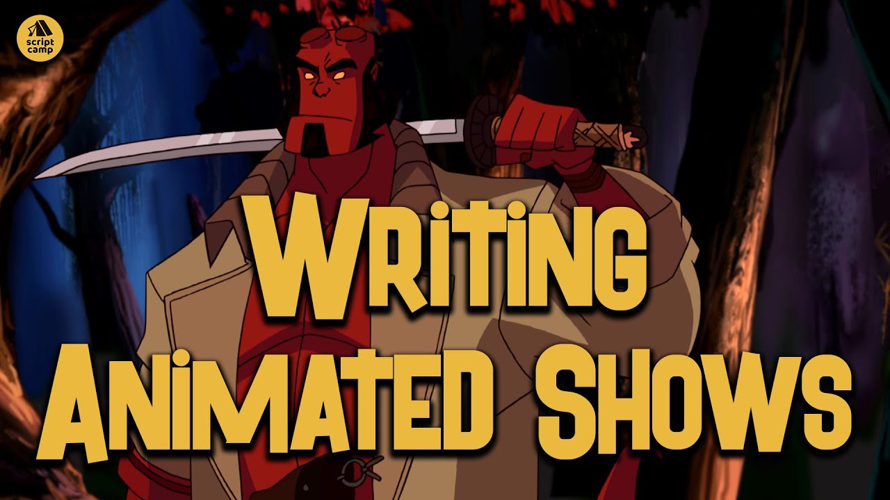 Writing Animated Shows (Aug 10, 2025)