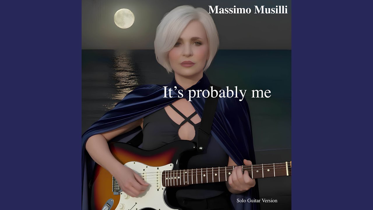 It's probably me (Solo Guitar Version)