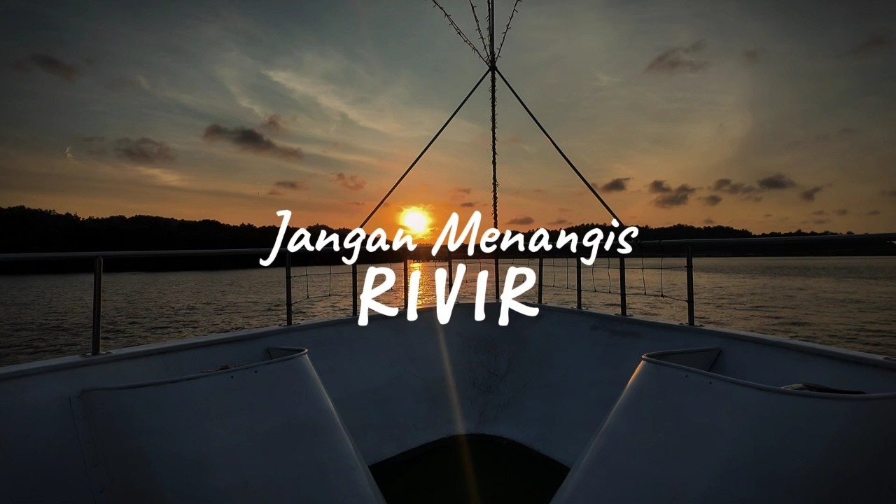 RIVIR – Jangan Menangis (Official Lyric Video) | Lagu Pop Indonesia Sedih 2026 Part 6