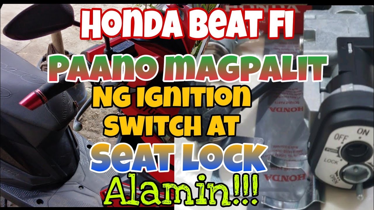 Honda Beat Fi Paano Mag Palit ng Ignition Switch at Seat Lock. Alamin.
