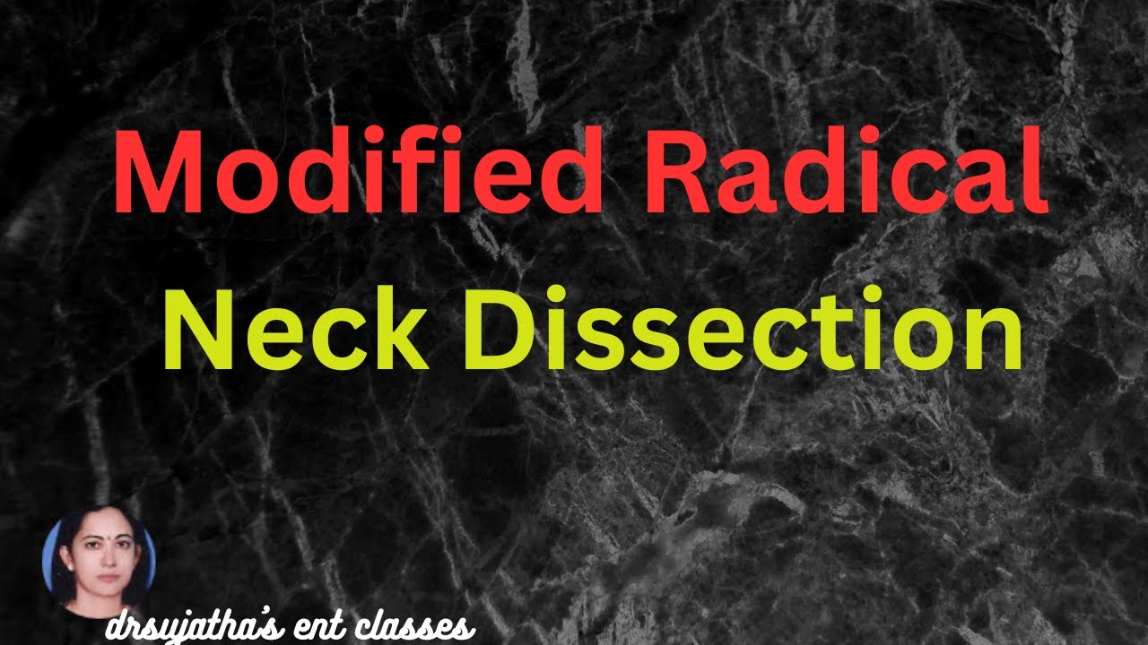 231.Modified Radical Neck Dissection - Indication Procedure #headandneckanatomy