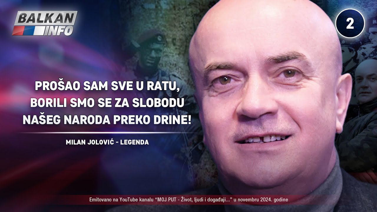 INTERVJU: Milan Jolović - Prošao sam sve u ratu, borili smo se za slobodu našeg naroda! (19.11.2024)
