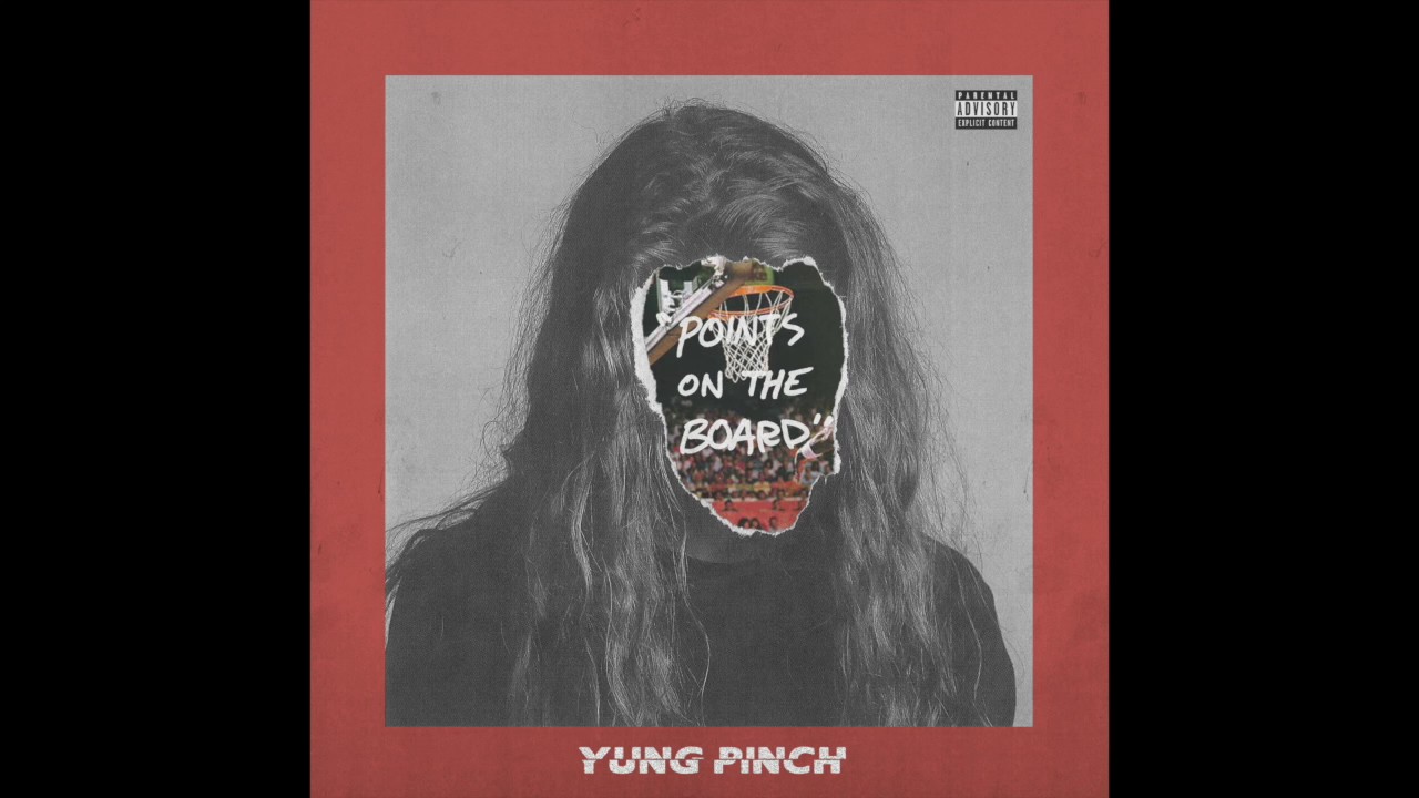 Yung Pinch - Points On The Board (Prod. Matics & BigheadOnTheBeat)