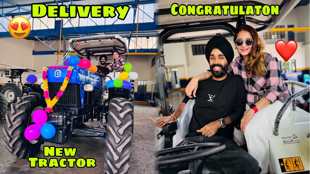 Finally New TRACTOR ki Delivery leli 😍 Sabko Bhot Bhot Mubarak ❤️