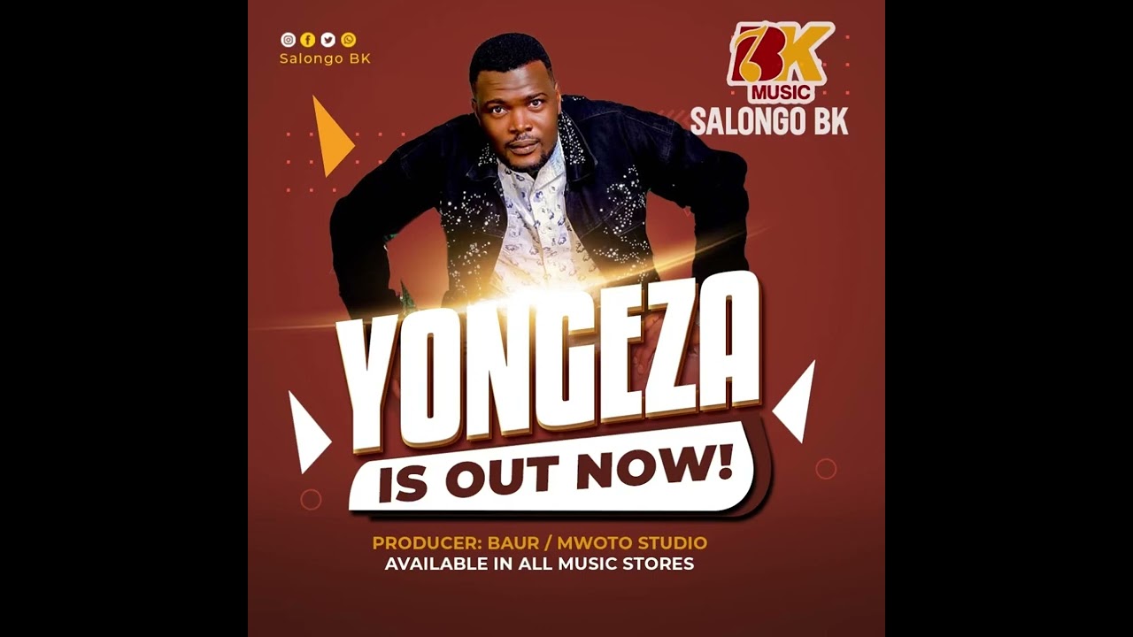 Salongo BK - Yongeza (Official Audio)