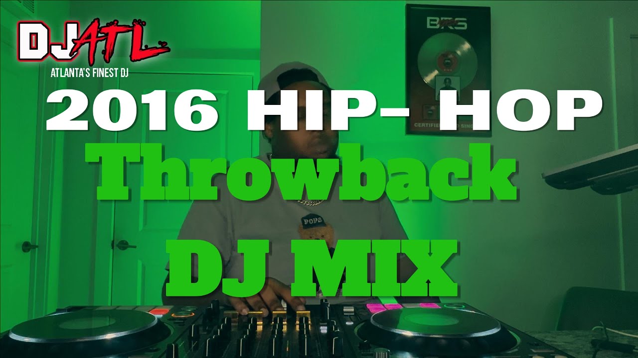 DJ ATL -2016 Hip Hop Throwback Mix | Future, Young Thug, Migos, Travis Scott, Lil Uzi Vert