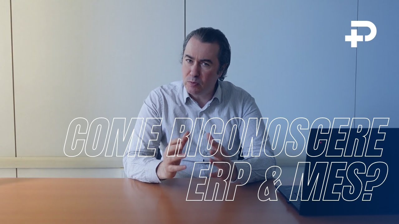 Come riconoscere ERP e MES?