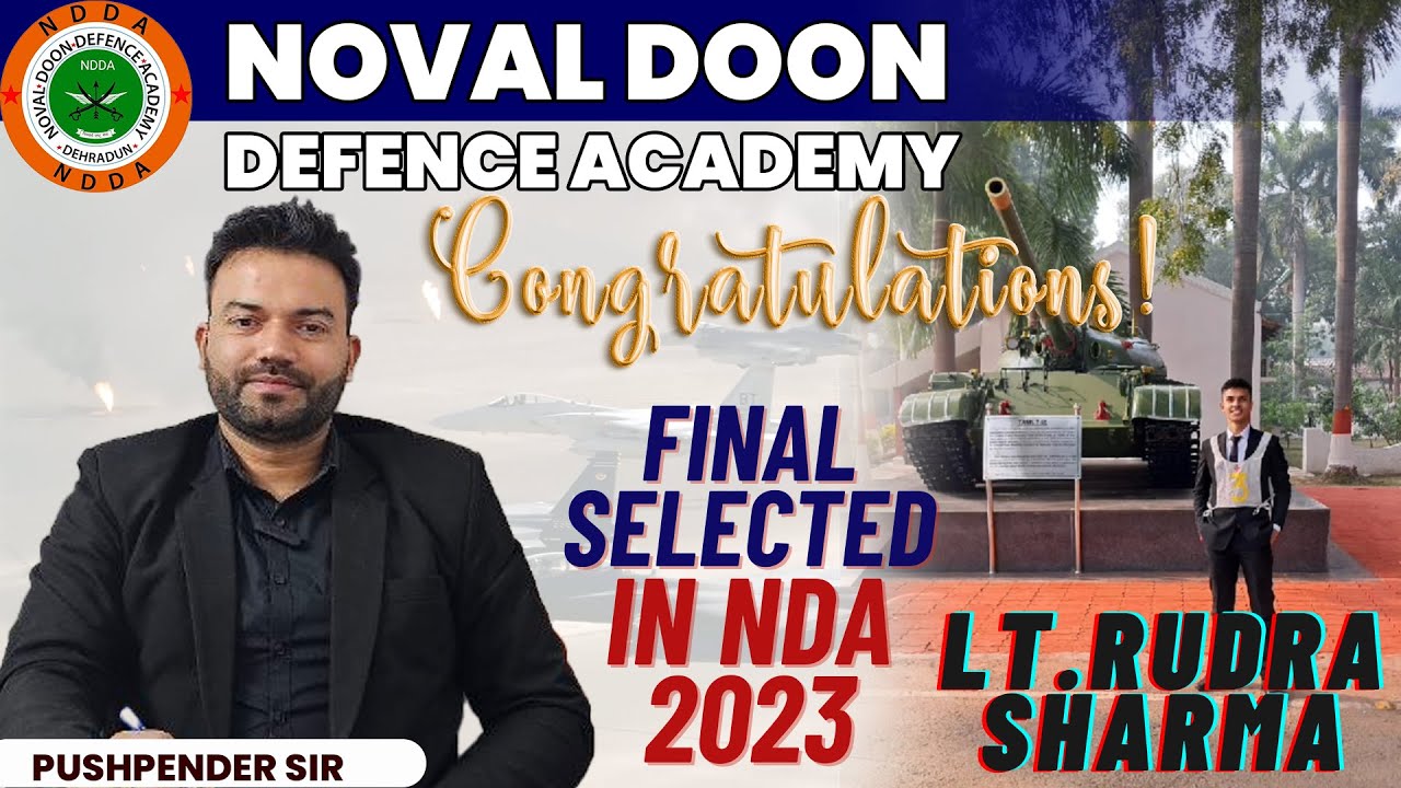 NDA 2023 final selected student of Noval Doon Defence Academy Best NDA Coaching in Dehradun Nda 2024