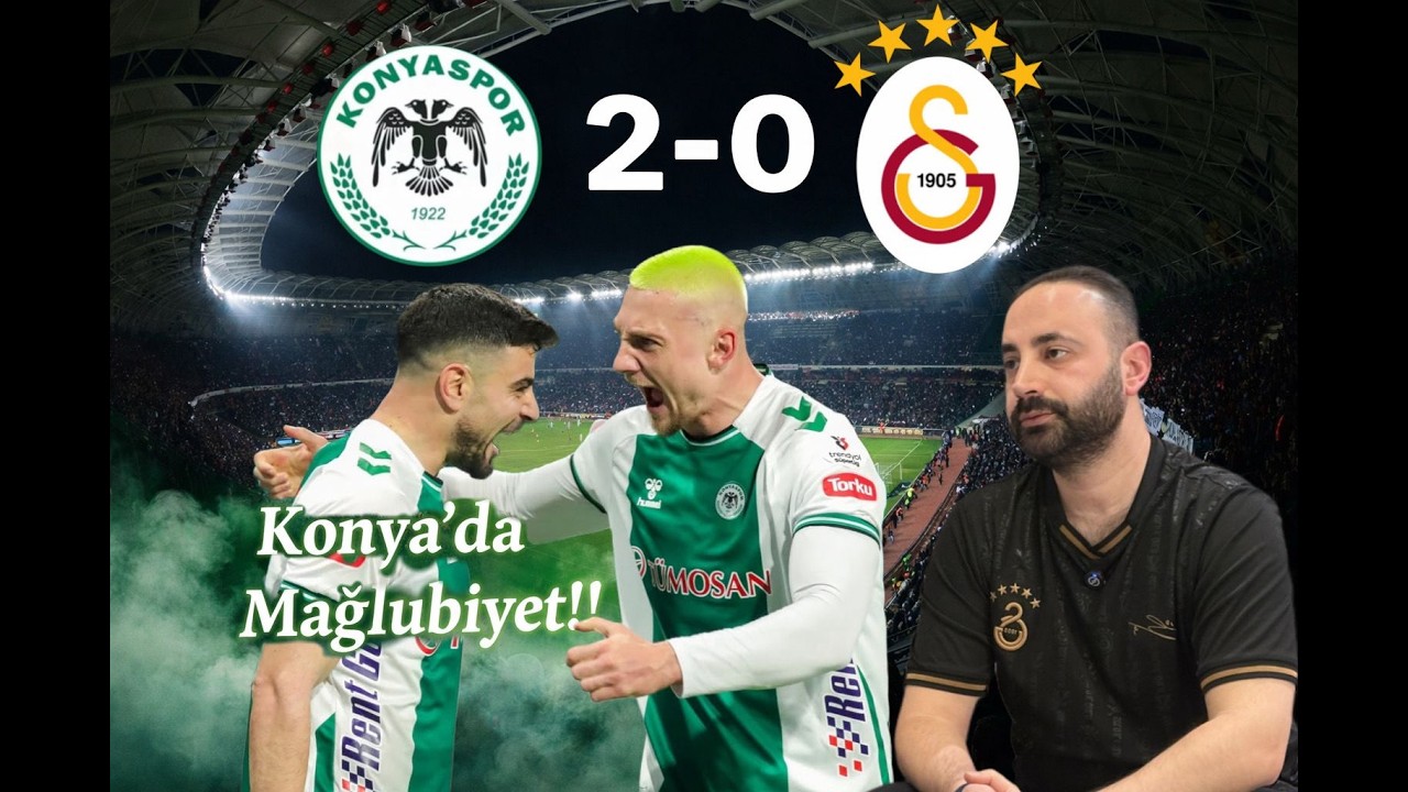 KONYASPOR GALATASARAY 2-0 ZOR DEPLASMAN KOLAY PUAN KAYBI