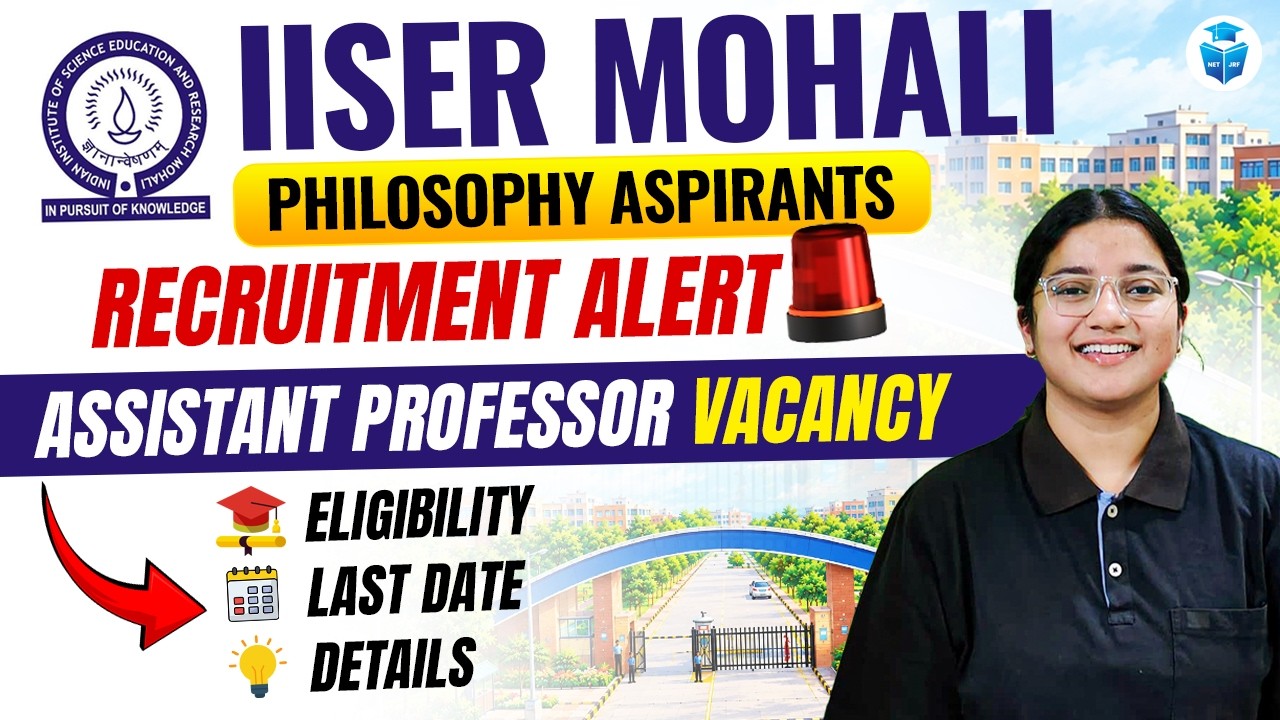 IISER Mohali Assistant Professor Vacancy 2026 | Philosophy Recruitment | Eligibility, Last Date