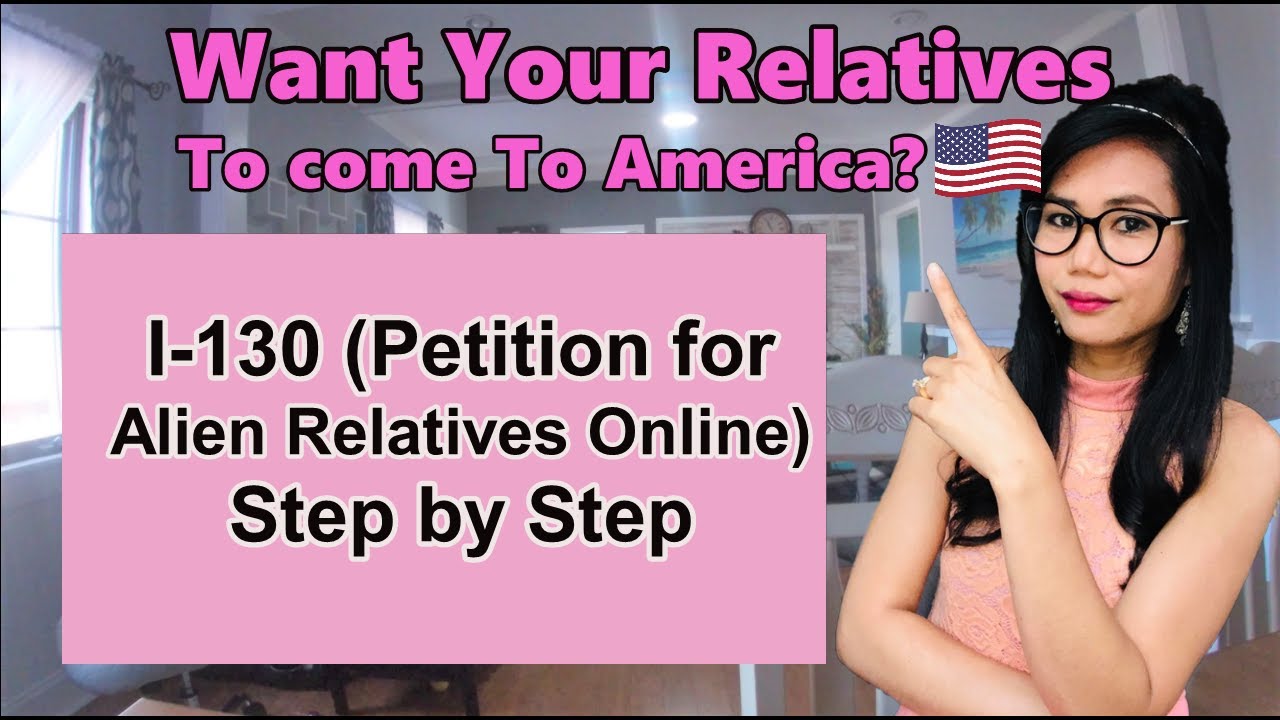 How to File I-130 (Petition For Alien Relatives) Online, Step by Step