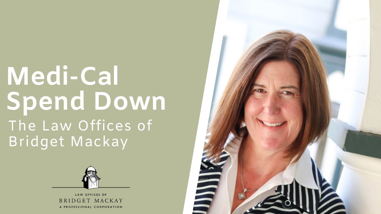 What is Medi-Cal Spend Down?