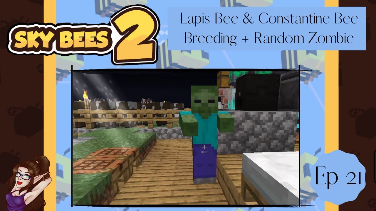 Sky Bees 2 Modpack~ Ep 21 Bee Breeding, Random Zombie & Video ERROR  ~ Minecraft 1.16.5 Pack
