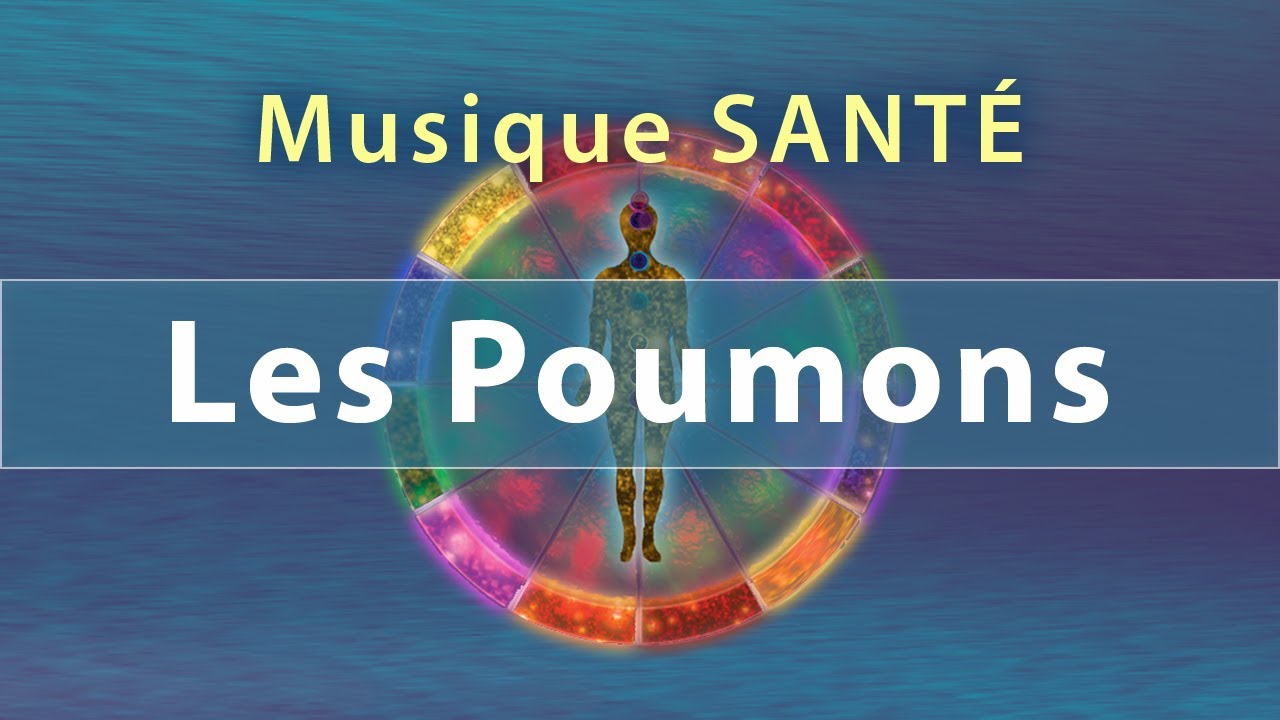 Musique des Poumons - Douce Musique Relaxante pour combattre les infections