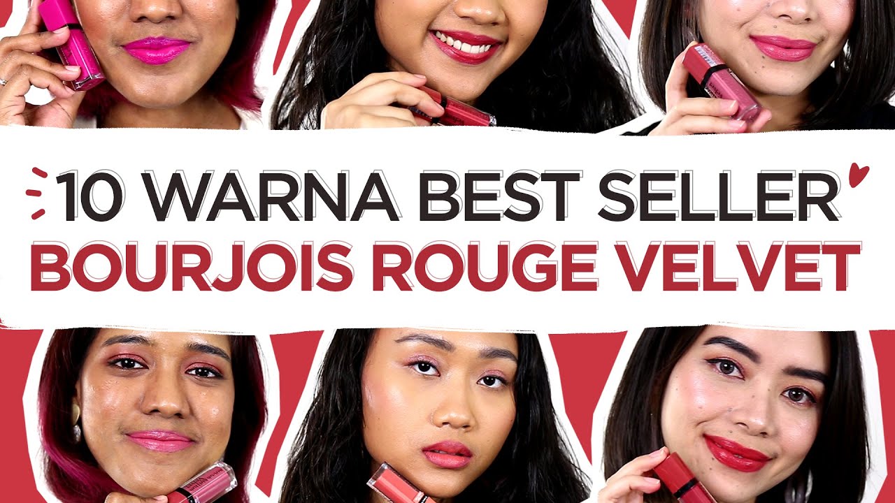 Swatch 10 Warna Best Seller Bourjois Rouge Edition Velvet | FD Swatch Sister