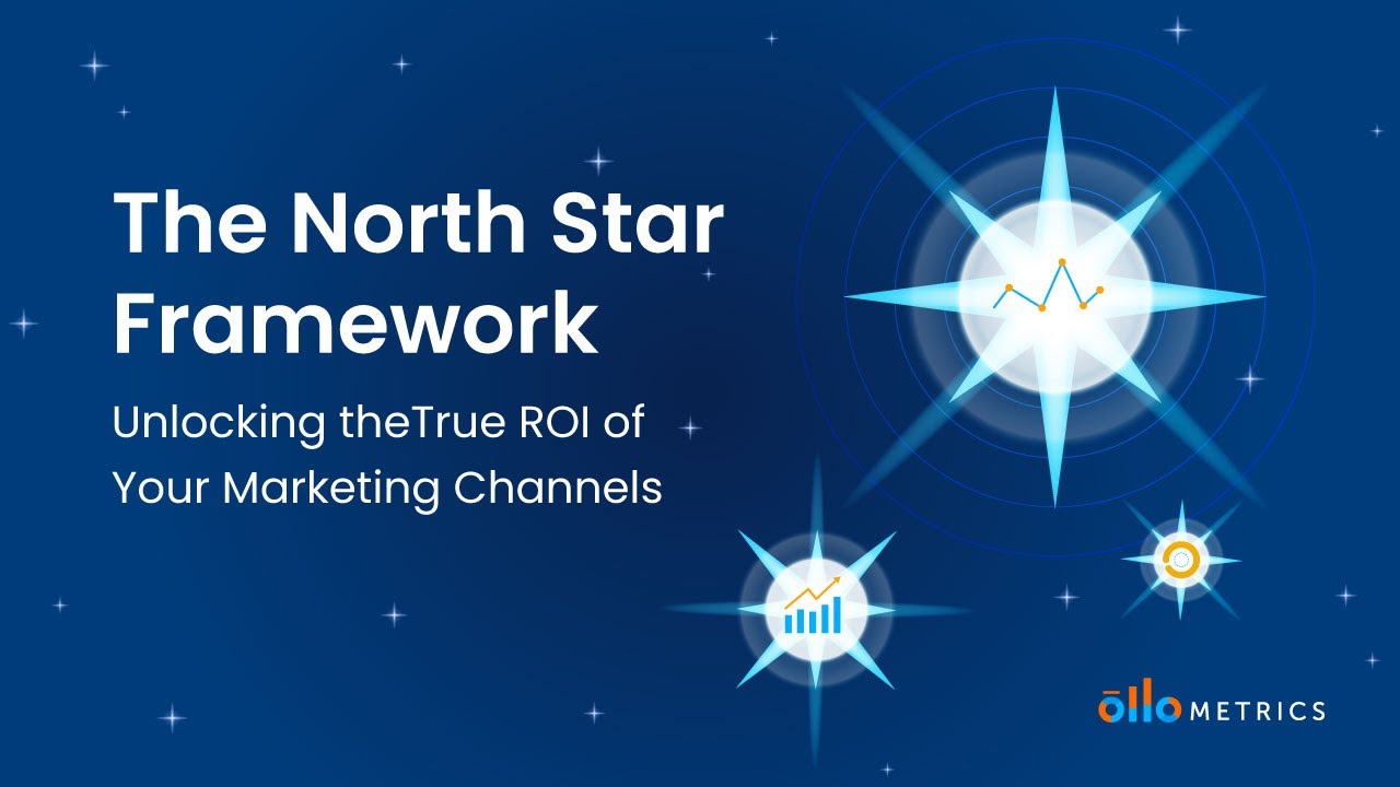 What is a North Star Metric? - The North Star Framework