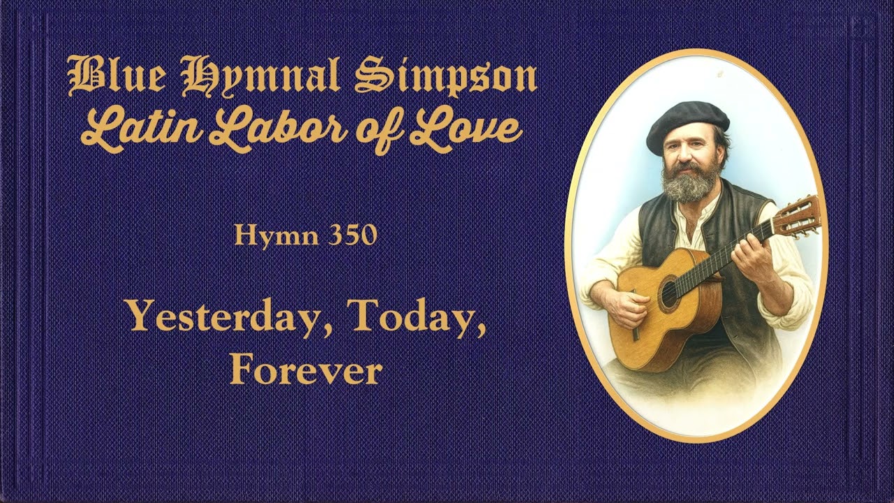 BLUE HYMNAL SIMPSON (Latin Labor of Love) 