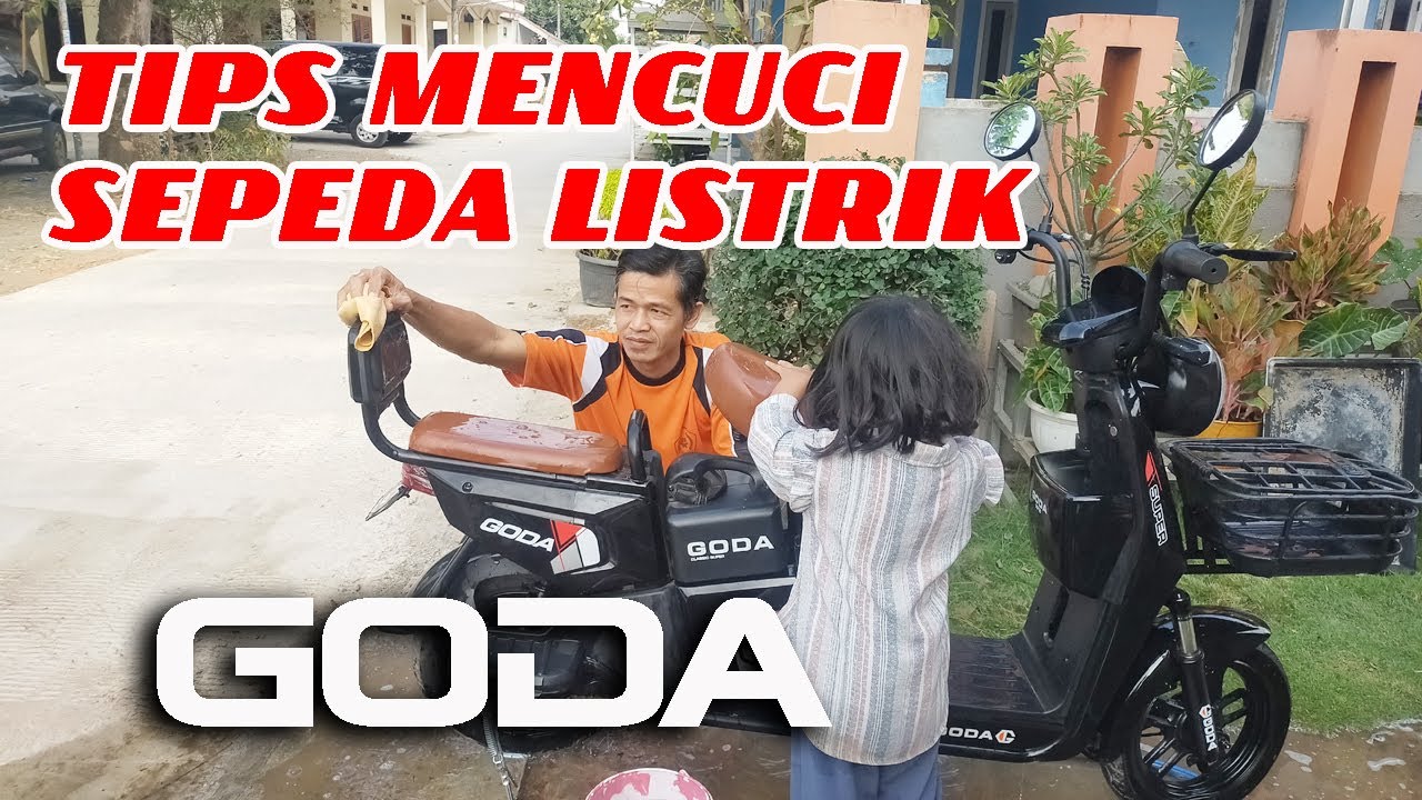 TIPS MENCUCI SEPEDA LISTRIK GODA