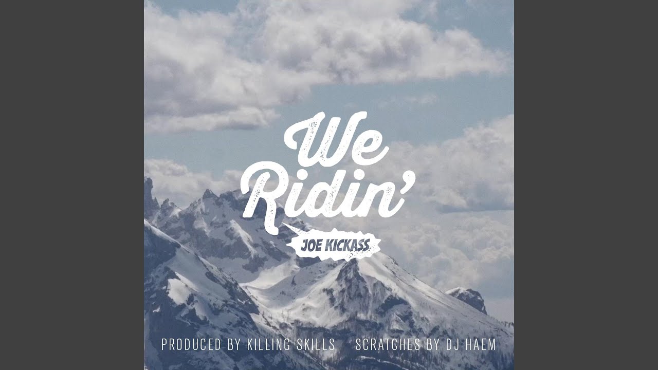We Ridin'