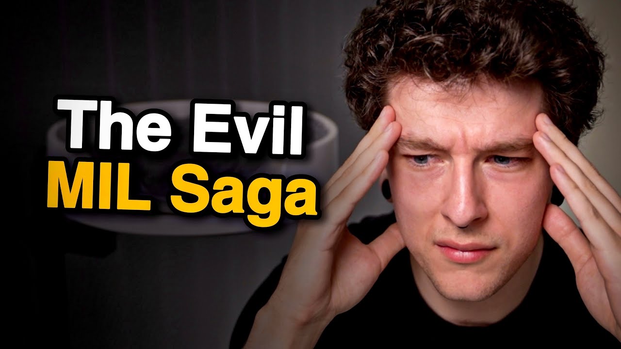 The Evil MIL Saga