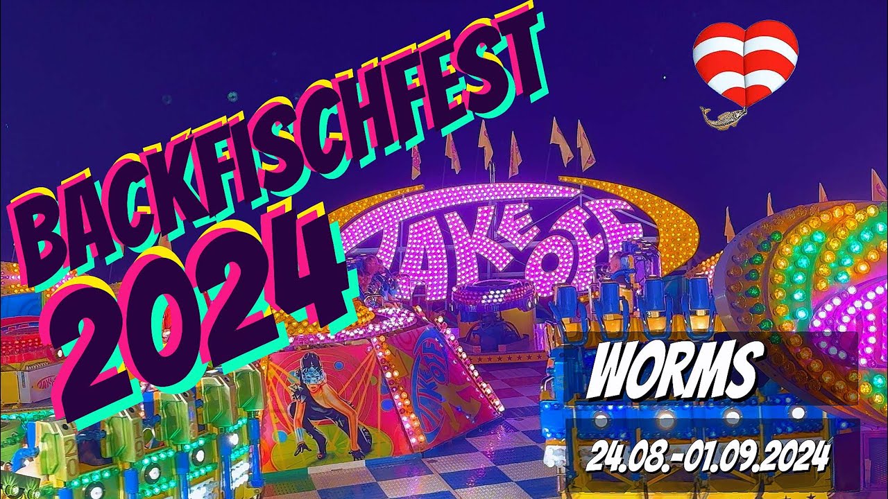 Backfischfest | 2024 | Rundgang | Worms