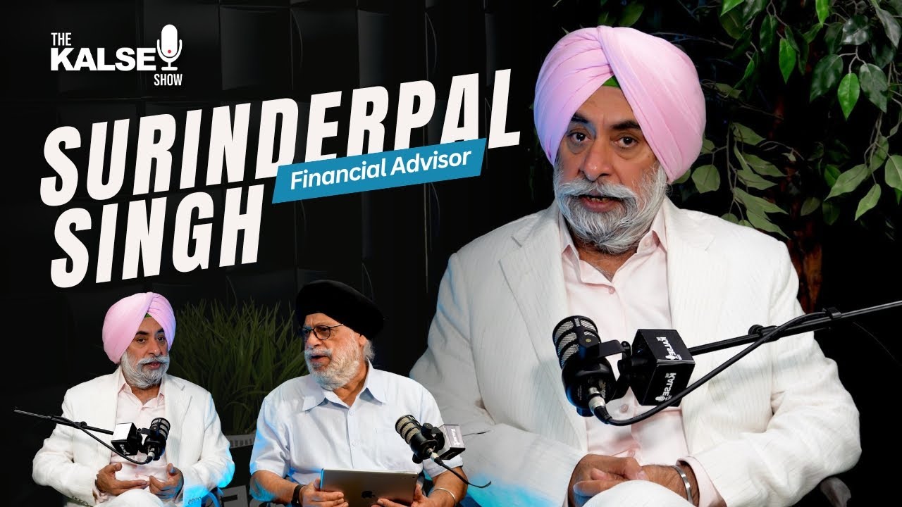 Why Canadians Need a Financial Advisor | w/ Surinderpal Singh