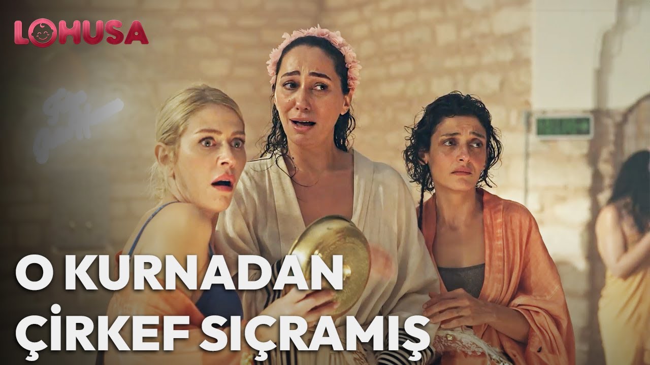 Gelin Hamamı | Lohusa