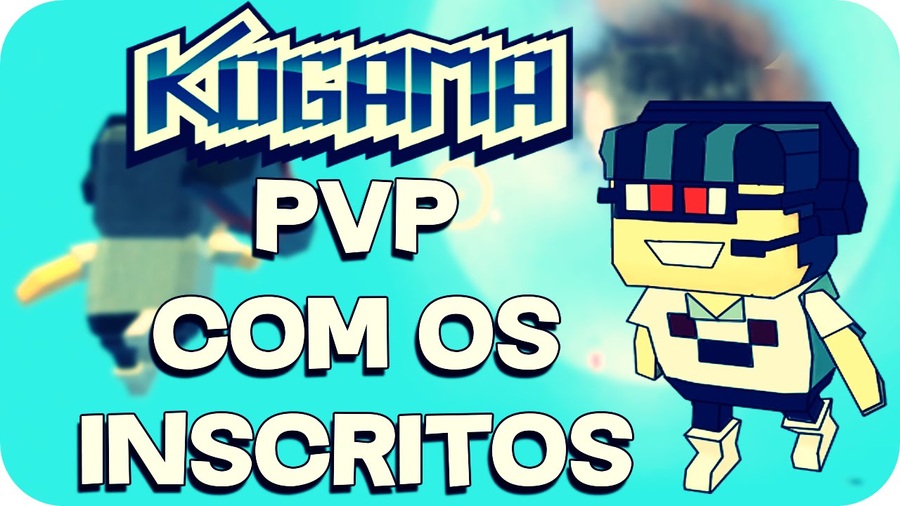 Kogama - Pvp com os inscritos