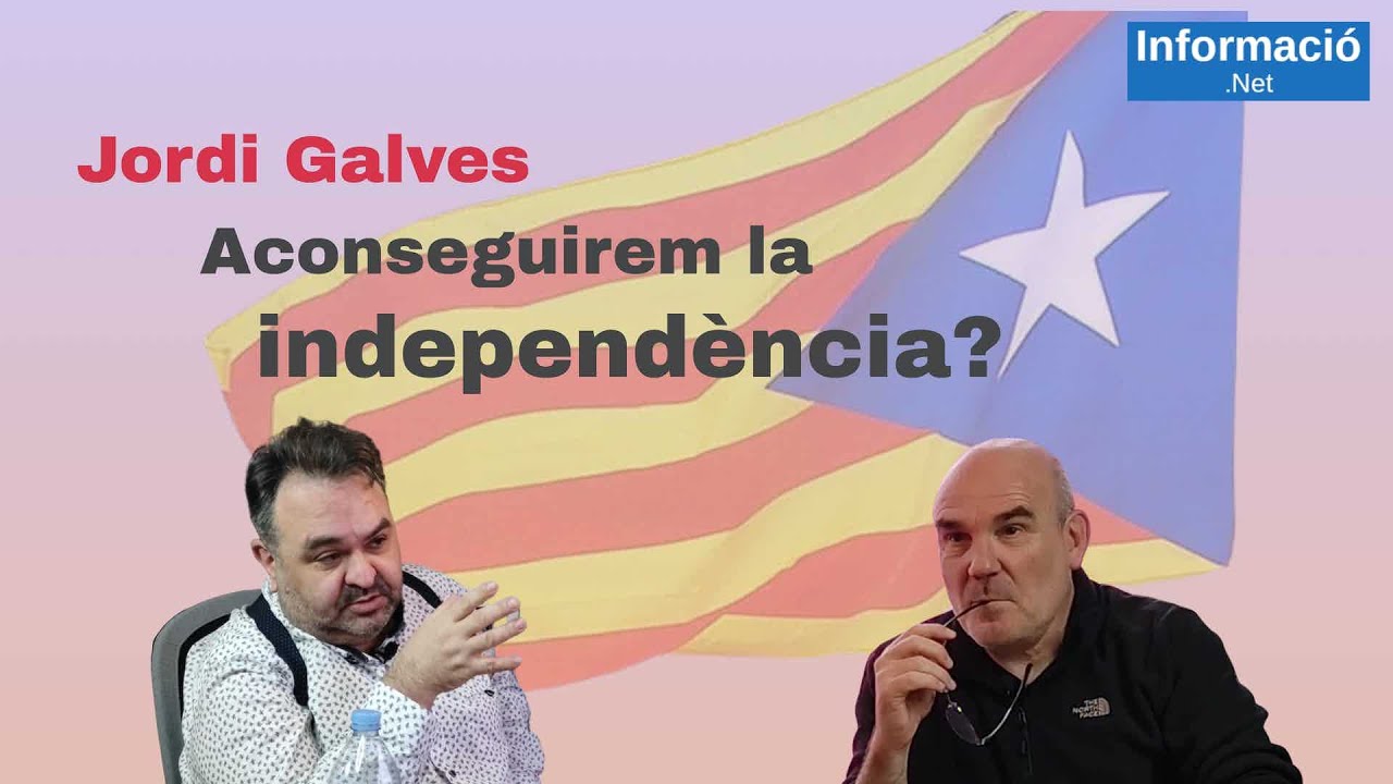 14 - Jordi Galves: aconseguirem la independència? || O els assimilem o ens assimilen