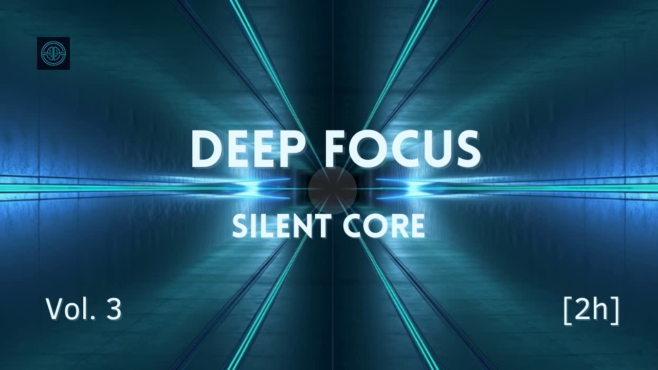 Deep Focus Music | Calm-Tech | Silent Core | 2H | Vol. 3