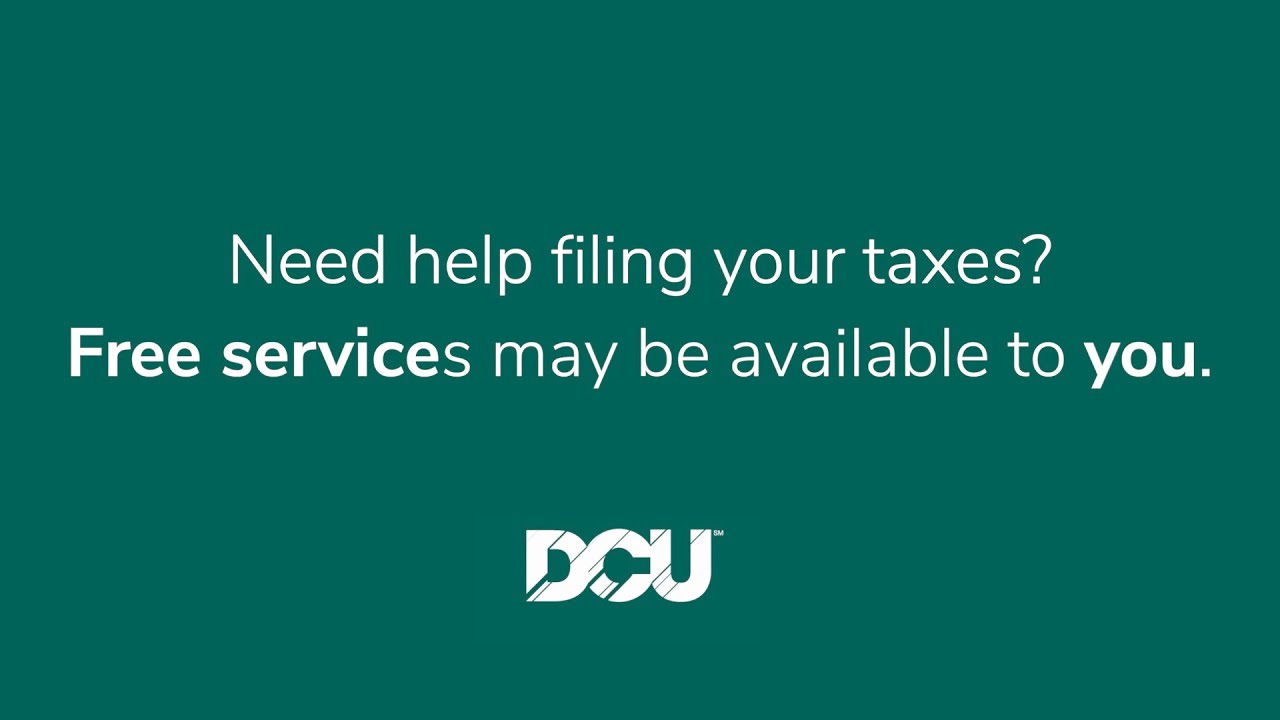 DCU - Digital Federal Credit Union - IRS's (VITA) and (TCE) programs
