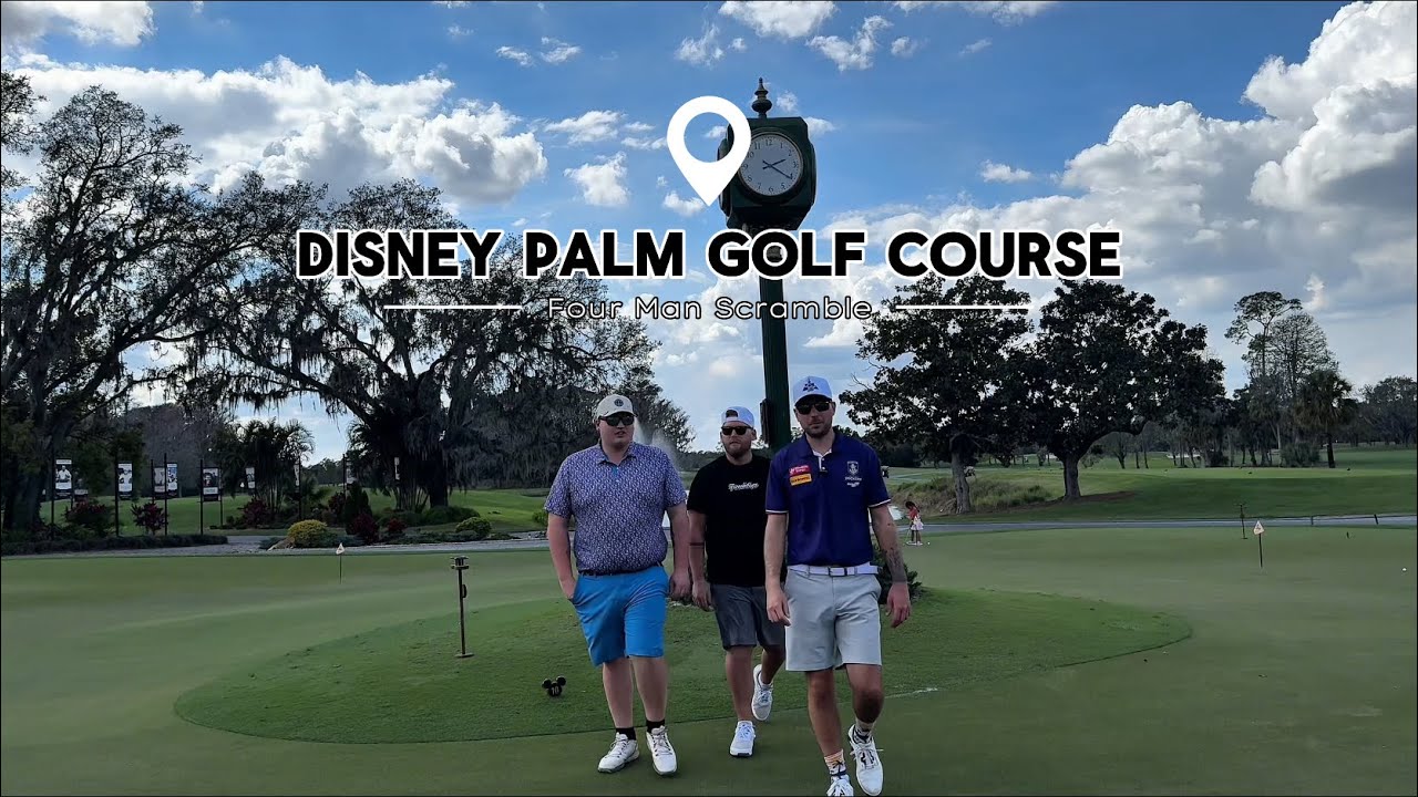 Disney’s Palm Golf Course | 4 man scramble 
