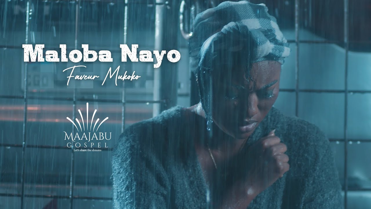 Faveur Mukoko - Maloba Na Yo (Clip Officiel)