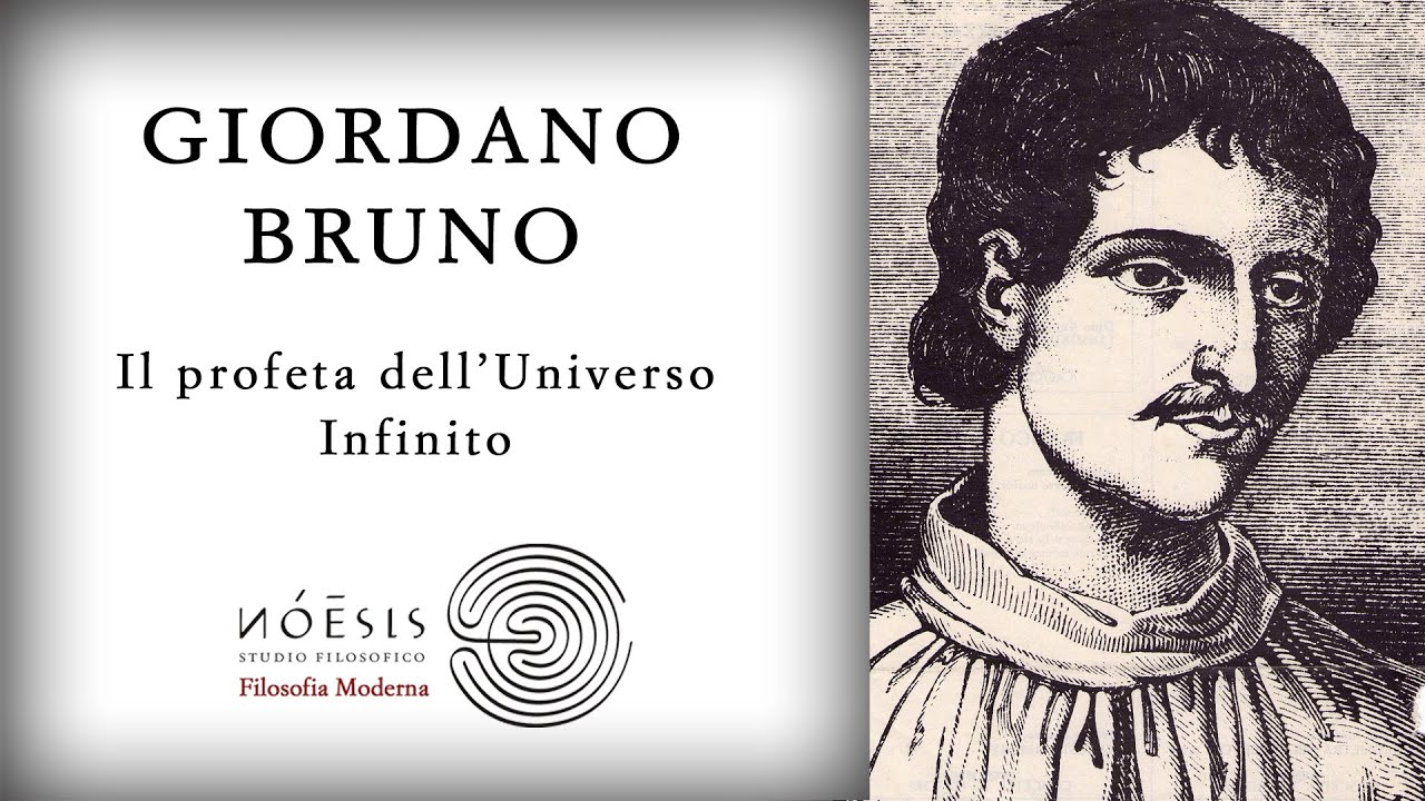 GIORDANO BRUNO: il profeta dell'Universo Infinito
