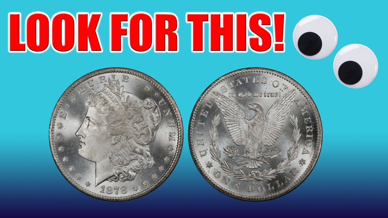 Look For This 1878cc VAM Silver Dollar