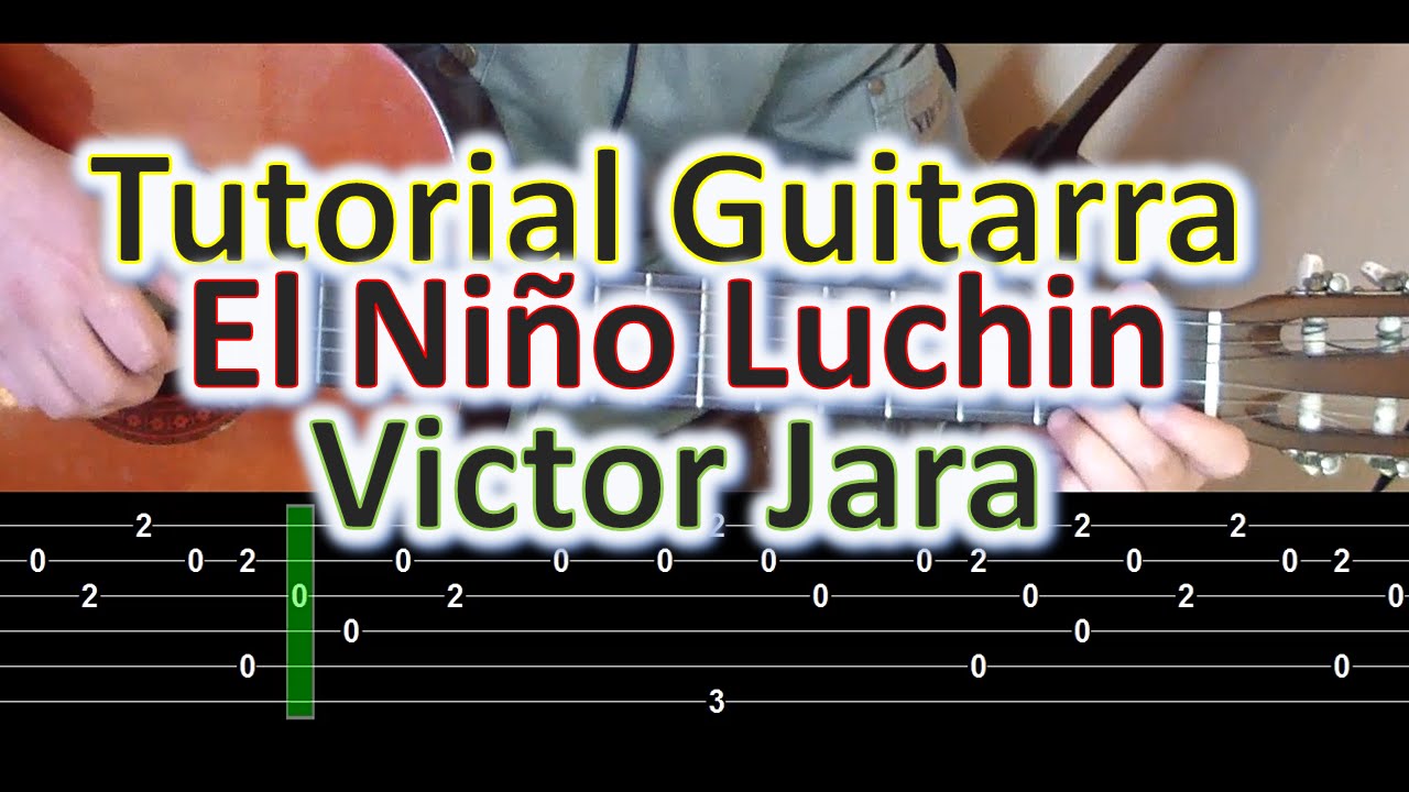 Luchin - VIctor Jara - Tutorial Guitarra
