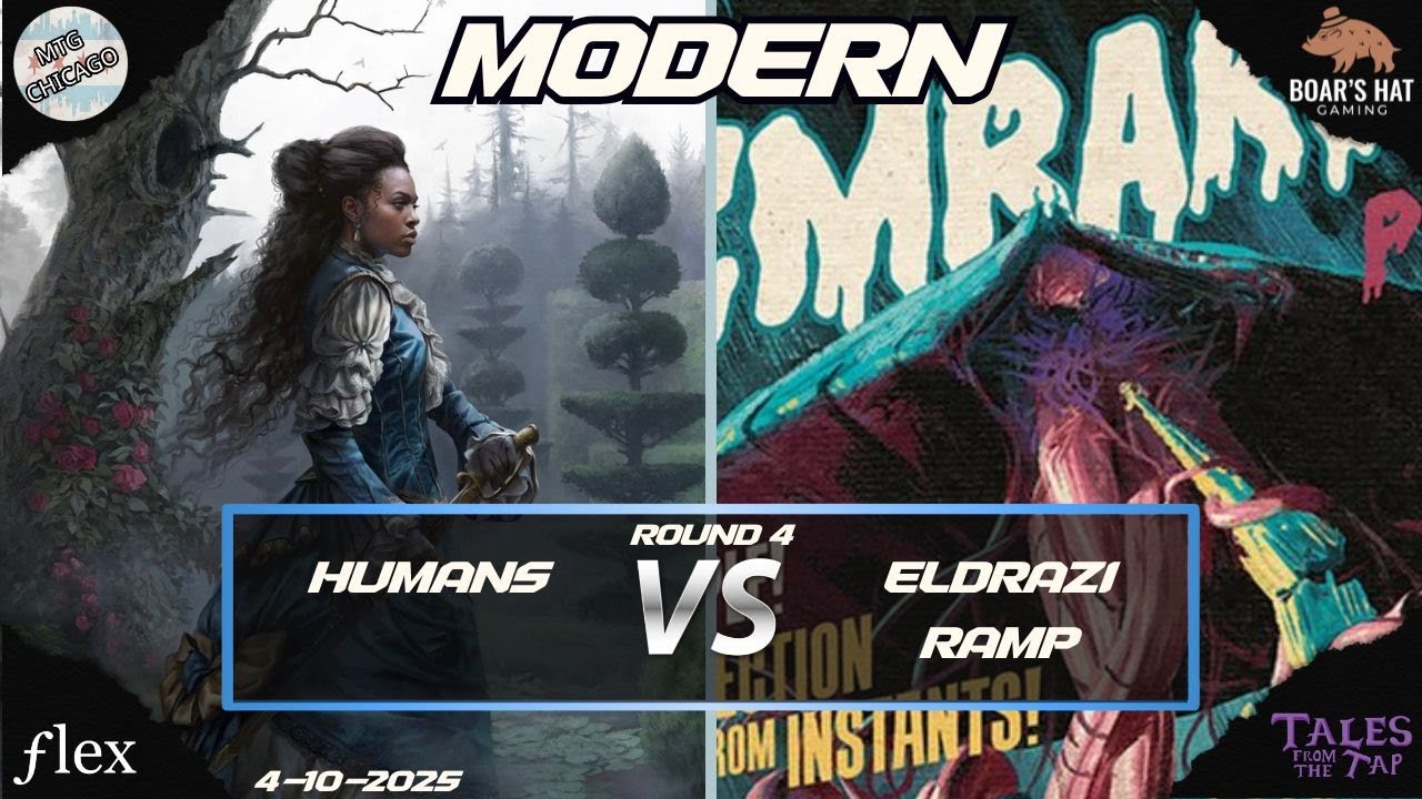 Humans VS Eldrazi Ramp  [MTG Modern Round 4]