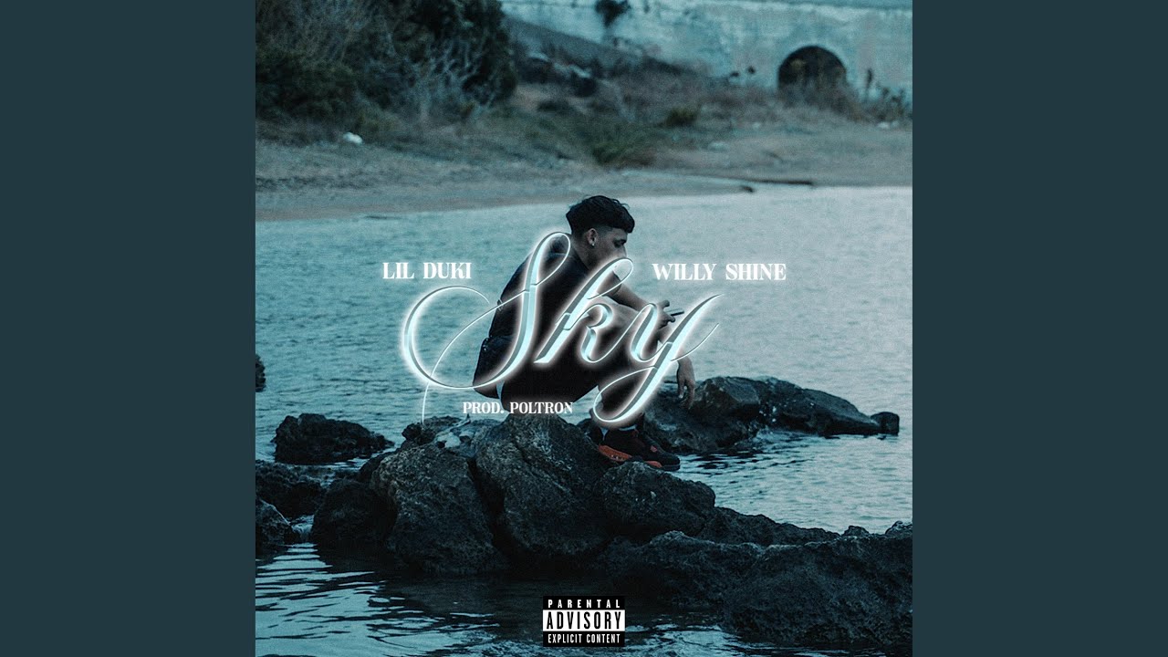 Sky (feat. Duki Kid)