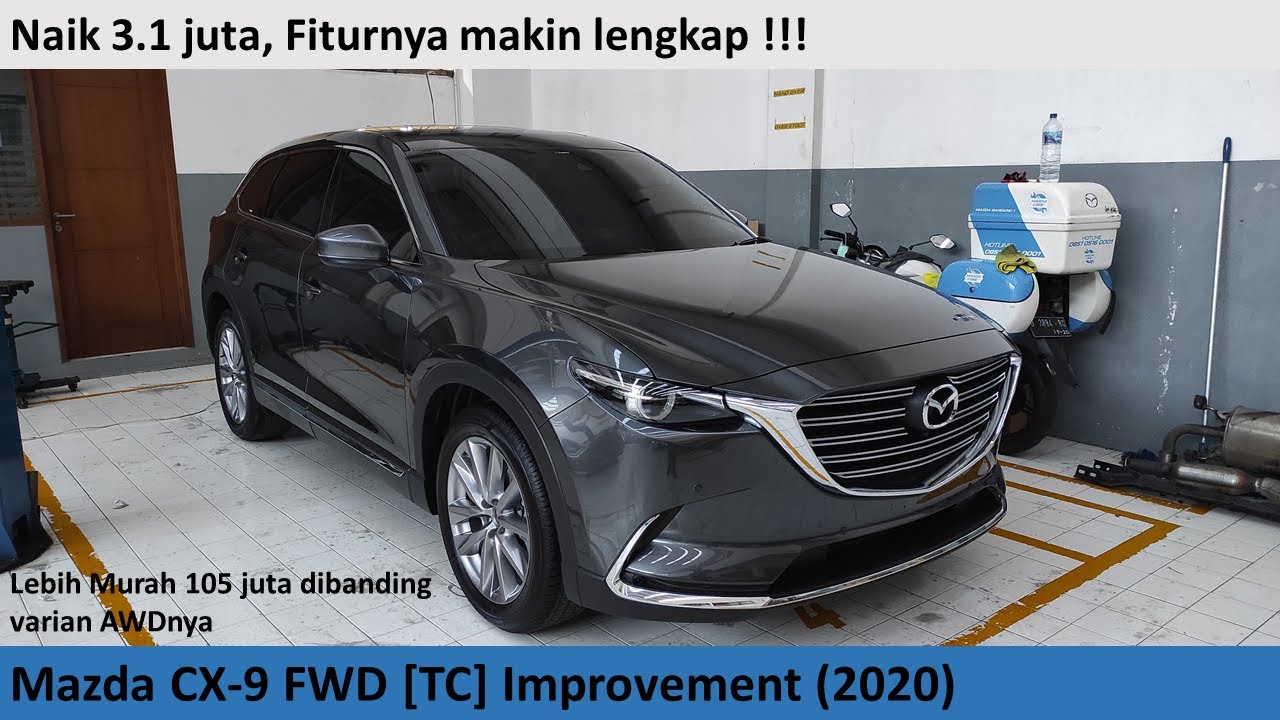 Mazda CX9 FWD [TC] Improvement (2020) review - Indonesia