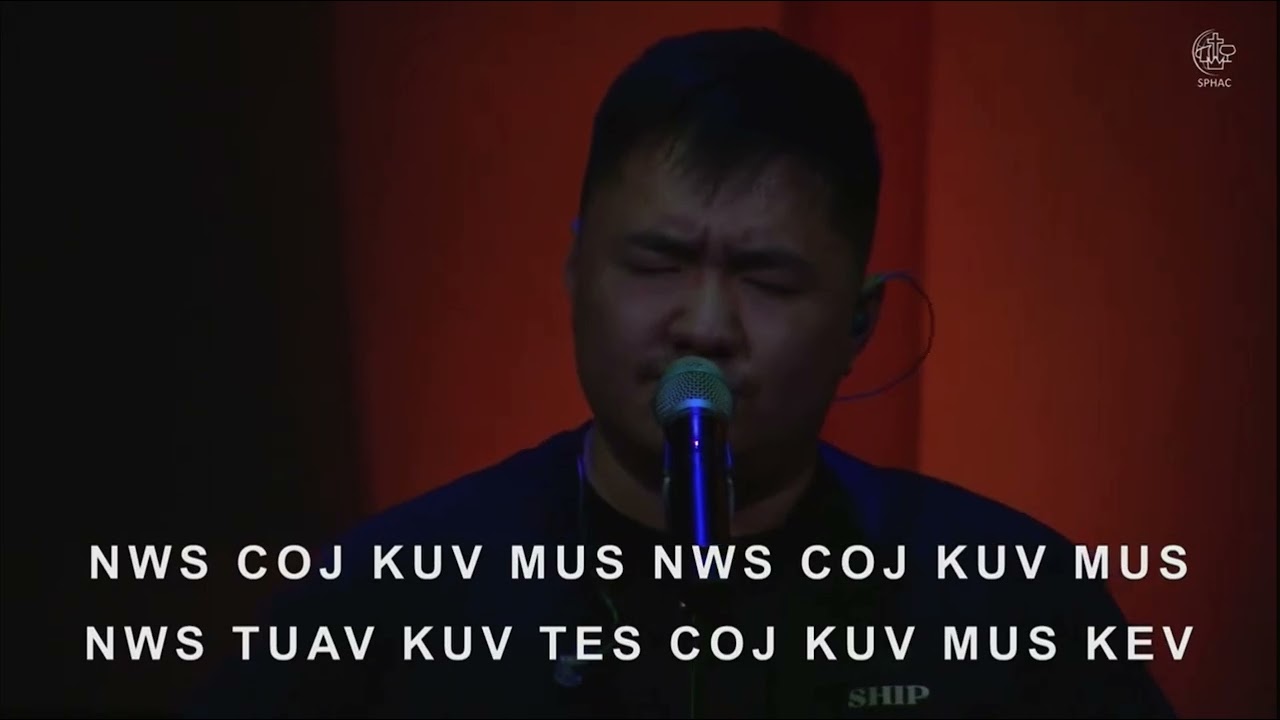 Hmong Hymns Medley - SPHAC Worship team