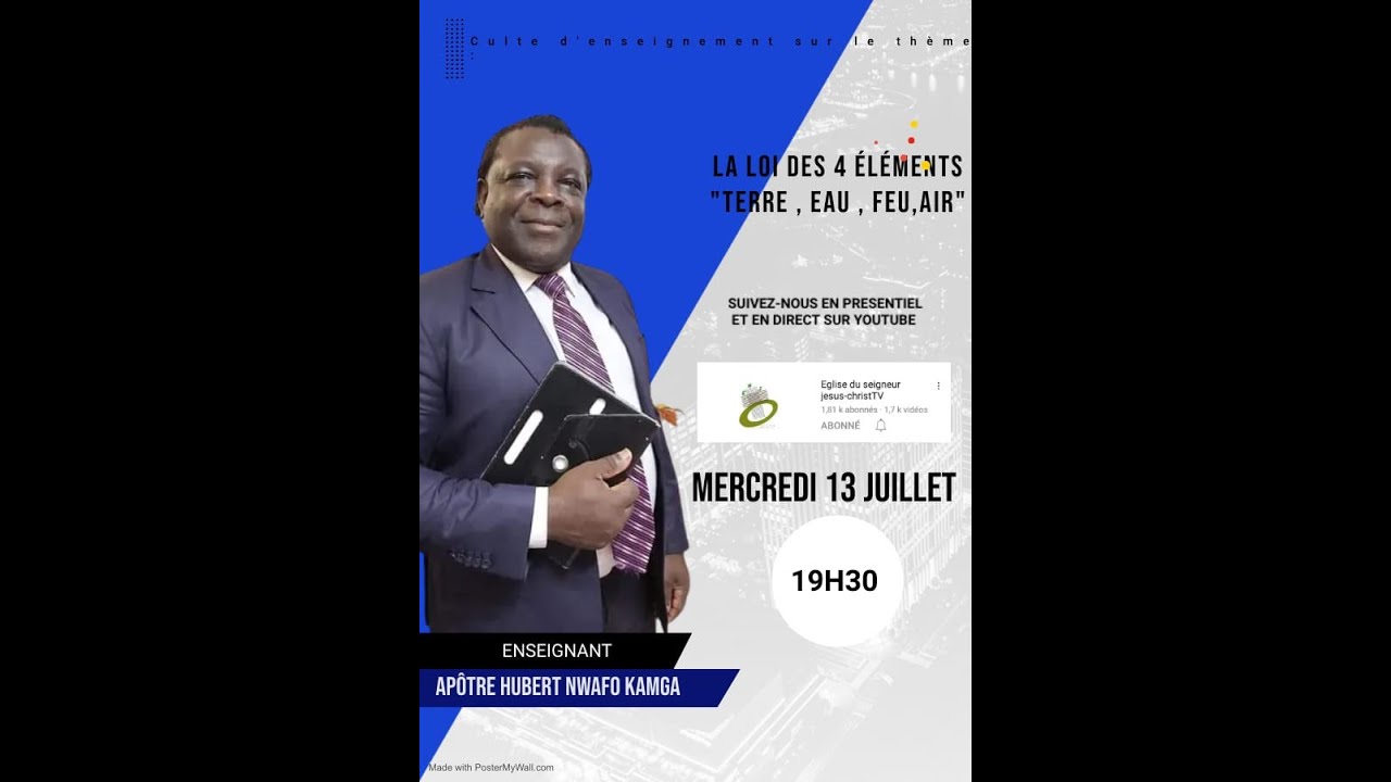 Enseignement : La loi des 4 éléments - Terre, Eau, Feu, Air avec L'Apôtre HUBERT NWAFO KAMGA