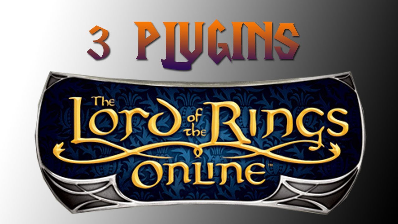 3 PLUGINS pour LOTRO !