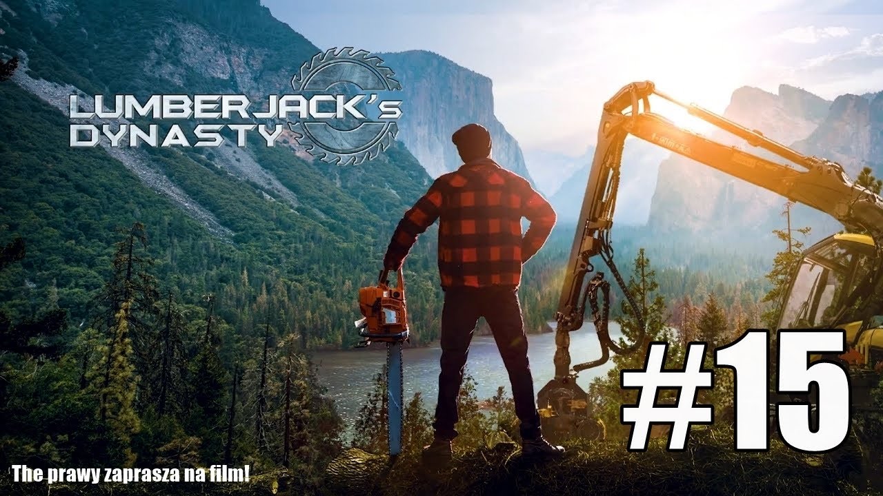 Lumberjack's Dynasty | #15 | Jak zarobić, a się nie narobić?