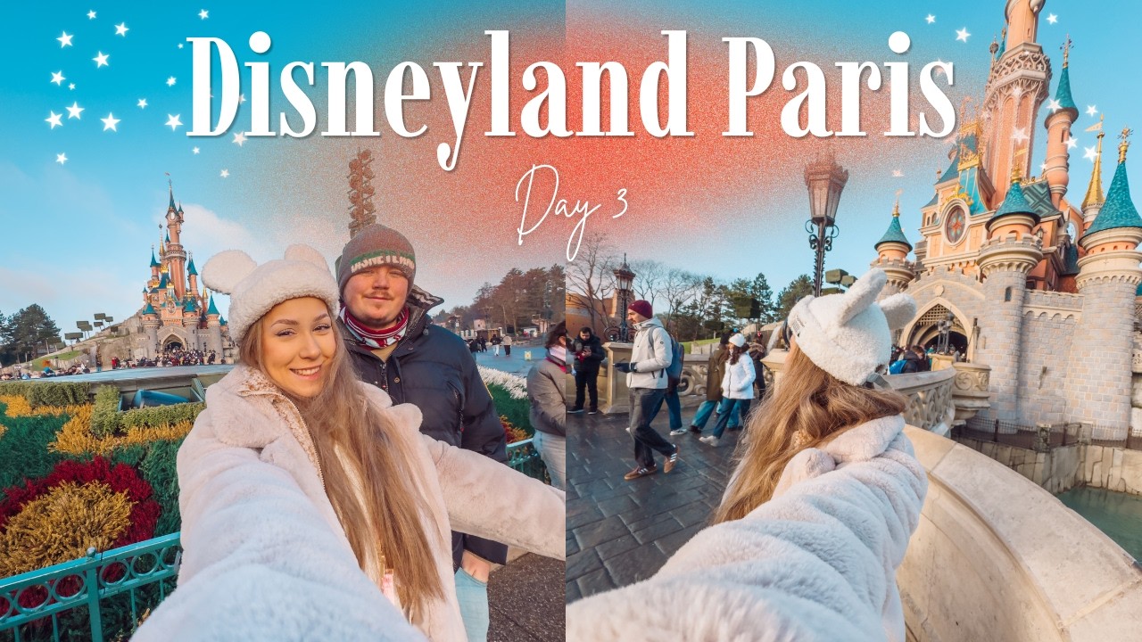 DISNEYLAND PARIS VLOG | DAY 3 | LAST DAY