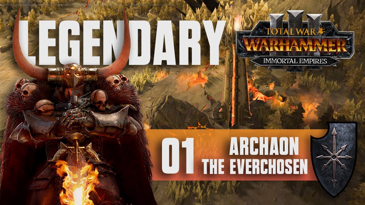Total War: Warhammer 3 - Archaon the Everchosen - Legendary Immortal Empires Campaign - Episode 1