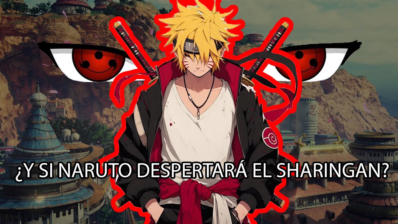 QHPS Naruto nacía con el Sharingan y era Entrenado Por MADARA?